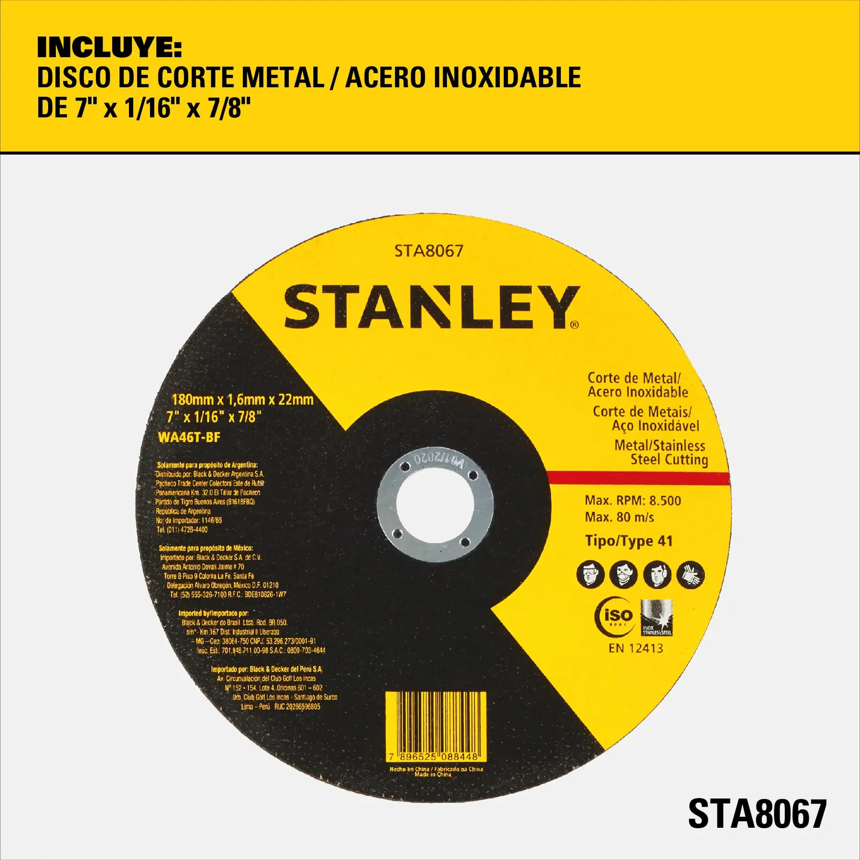 Disco de corte para metal y acero inoxidable marca STANLEY (modelo STA8067), de 7 x 1/16 x 7/8 pulgadas (180mm x 1.6mm x 22mm), con etiqueta negra y amarilla. El disco es apto para cortar metal y acero inoxidable. Hay iconos de seguridad y certificación en la etiqueta.